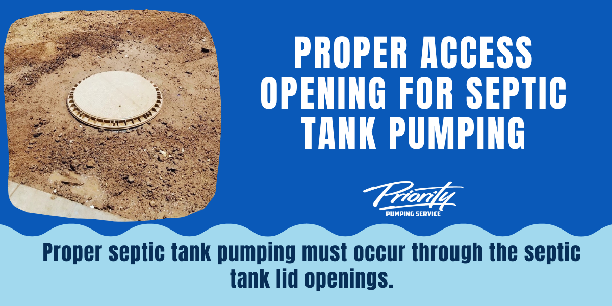 Proper Access Opening For Septic Tank Pumping