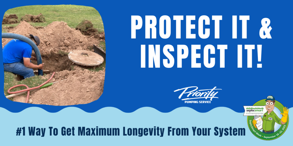 Protect it and Inspect it - save your septic tank