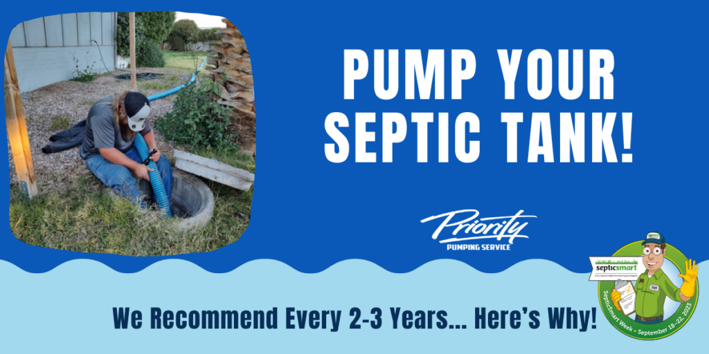 Pump your septic tank every 2-3 years