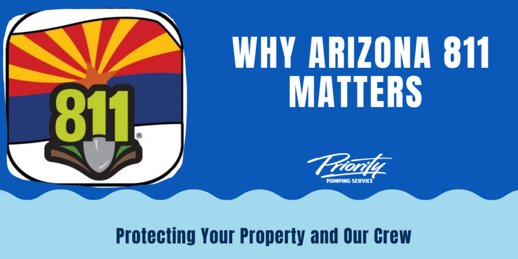 Why Arizona 811 Matters Protecting Your Property and Our Crew