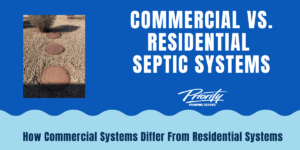 Commercial VS Residential Septic Systems