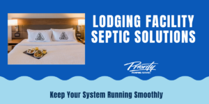 Lodging Facility Septic Solutions