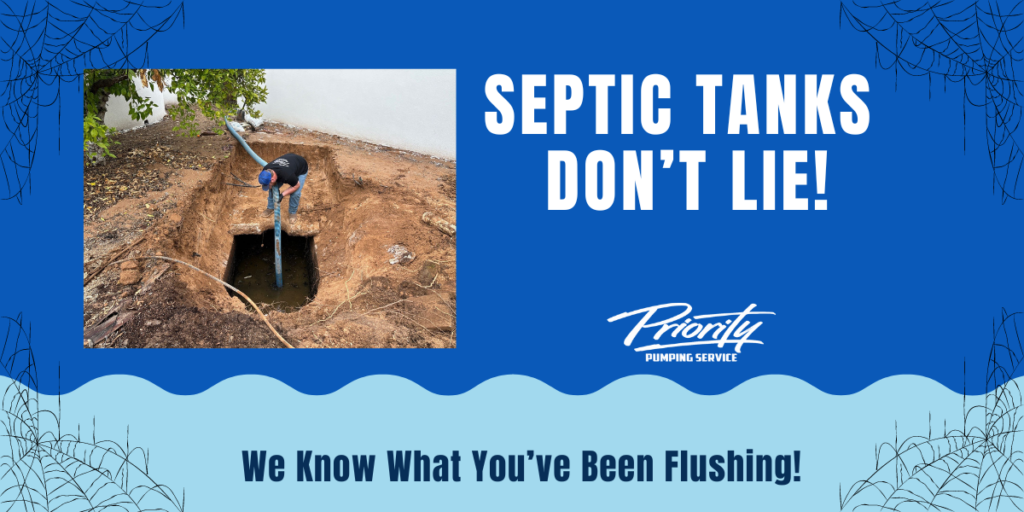 Septic Tanks Don't Lie- We Know What You've Been Flushing