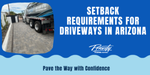 Driveway Setback Requirements for Arizona