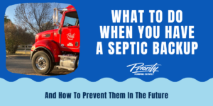 What To Do When You Have a Septic Backup