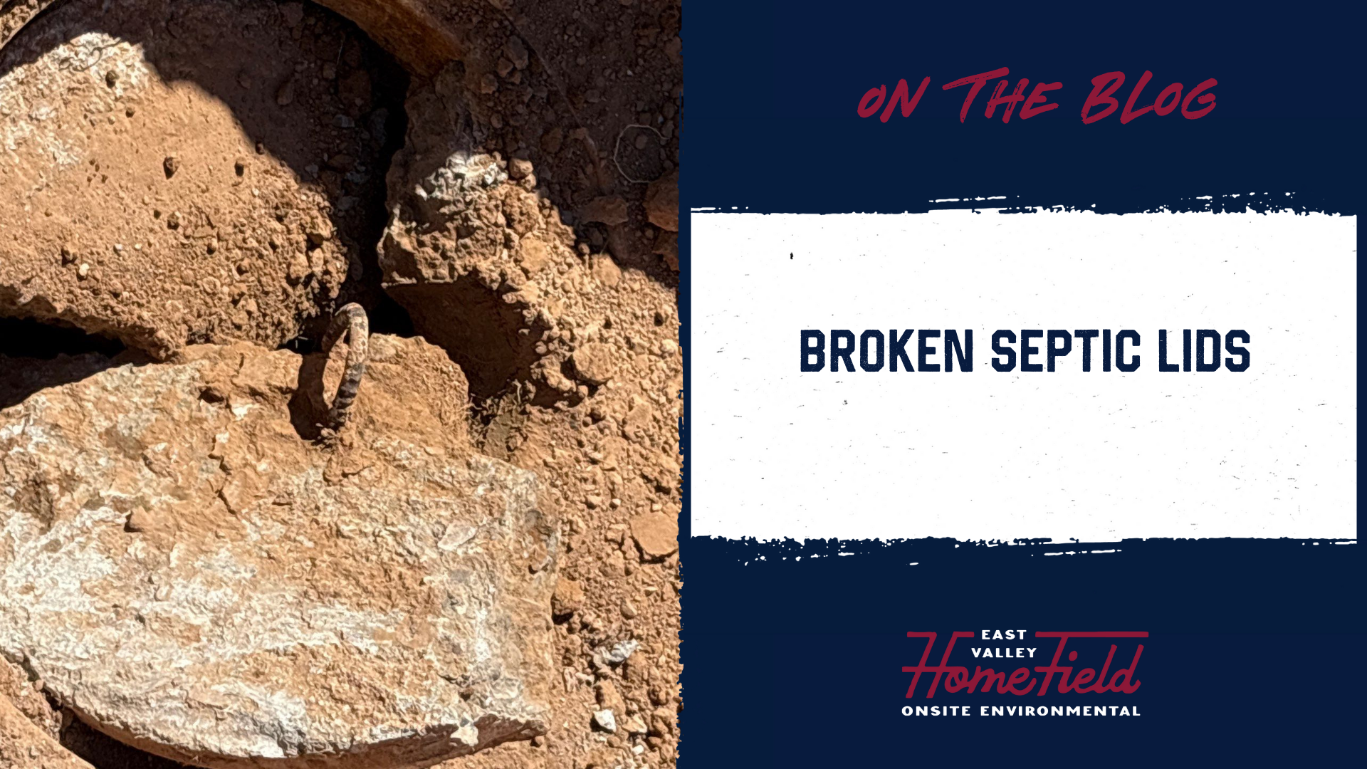 Broken Septic Lids- Hazardous